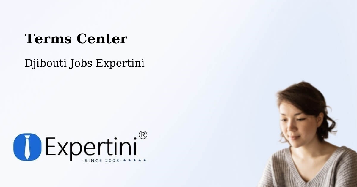 Terms of Service – Gâlâfi - Djibouti Jobs Expertini